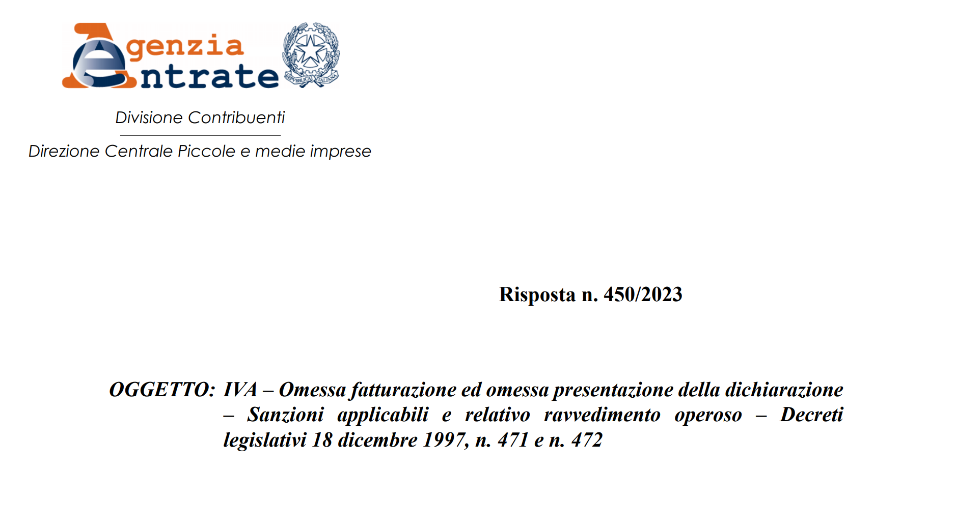 chiarimenti dall’Agenzia delle Entrate su sanzioni e pentimenti