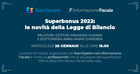Superbonus 110 e bonus casa: le novità della Legge di Bilancio 2022. Evento formativo il 26 gennaio
