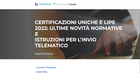 LIPE e Certificazione Unica 2022: scadenza, novità e istruzioni. Evento formativo il 21 febbraio 