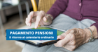 Pagamento pensioni, da aprile 2022 niente più accredito INPS in anticipo: il ritorno al calendario ordinario