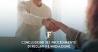 La conclusione dell'accordo di mediazione