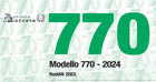 Modello 770/2024: scadenza, istruzioni e novità