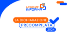 Dichiarazione precompilata 2024: online la guida dell'Agenzia delle Entrate