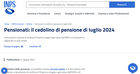 Cedolino pensione luglio 2024: online i dettagli su importo e quattordicesima 