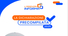 Dichiarazione precompilata 2025, dall'Agenzia delle Entrata la guida alle novità