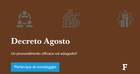 Decreto Agosto, fondi utilizzati in maniera adeguata ed efficace? - Sondaggio 