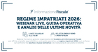 Regime impatriati 2026: webinar live, guida operativa e analisi delle ultime novità