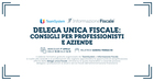 Delega unica fiscale: consigli a professionisti e aziende