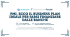 PMI, ecco il business plan ideale per farsi finanziare dalle banche