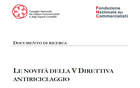 La V direttiva antiriciclaggio: il documento pubblicato dalla FNC e dal CNDCEC