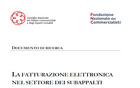 FNC E CNDCEC: la fatturazione elettronica nel settore dei subappalti