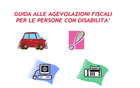 Agevolazioni fiscali persone con disabilità: la guida completa