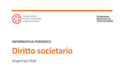 Fondazione Nazionale Commercialisti: secondo numero dell'informativa “Diritto societario”
