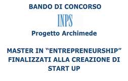 INPS, Progetto Archimede 2018: borse di studio per la creazione di start up