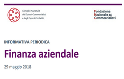 FNC e CNDCEC: Informativa Periodica Finanza Aziendale