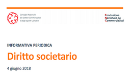 FNC e CNDCEC: Informativa Periodica Diritto Societario