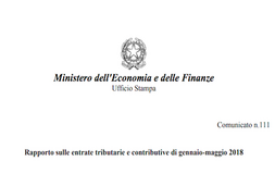 Entrate tributarie e contributive gennaio-maggio 2018: pubblicato il rapporto del MEF