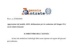 Gruppo IVA, costituzione con modello AGI-1. Le istruzioni dell'Agenzia delle Entrate