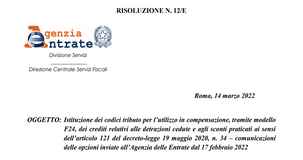 Cessione del credito e sconto in fattura, nuovi codici tributo per le comunicazioni dal 17 febbraio 2022