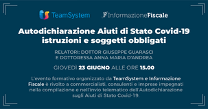Autodichiarazione Aiuti di Stato Covid-19, istruzioni e scadenza: evento formativo il 23 giugno 