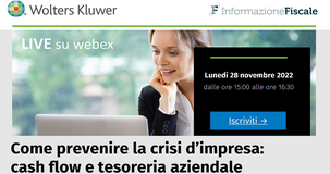 Come prevenire la crisi d'impresa: cash flow e tesoreria aziendale al centro del webinar del 28 novembre