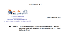 Conciliazione agevolata, le istruzioni delle Entrate su riduzione delle sanzioni e rateazione