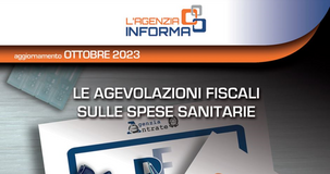 Spese mediche 2023: la guida delle Entrate alle agevolazioni
