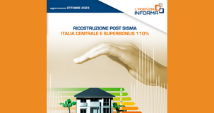 Ricostruzione post sisma: Superbonus ancora al 110 per cento e con sconto in fattura, le istruzioni delle Entrate 