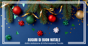 Buon Natale 2023 dalla redazione di Informazione Fiscale!