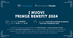 I nuovi fringe benefit 2024: il webinar del 12 marzo 2024