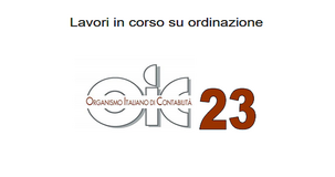 OIC 23: cosa sono e come si contabilizzano i “lavori in corso su ordinazione”