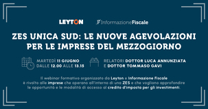 ZES Unica Sud: le nuove agevolazioni per le imprese del Mezzogiorno. Domande al via dal 12 giugno