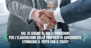 Concordato 2024: le partite IVA stringeranno il patto con l'Agenzia delle Entrate?