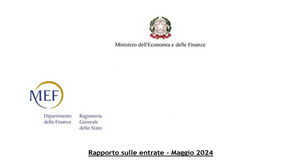 Salgono le entrate tributarie e contributive: crescita di oltre 21 miliardi da gennaio a maggio 2024