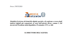 Domicilio digitale speciale: le istruzioni per comunicazione, revoca e variazione