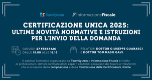 Certificazione Unica 2025: ultime novità normative e istruzioni per l'invio