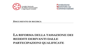 FNC E CNDCEC: la riforma della tassazione dei redditi derivanti dalle partecipazioni qualificate