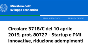 Startup, incubatori e PMI innovative, riduzione adempimenti: novità nella circolare MISE