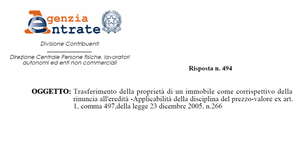 Cessione immobile in cambio di eredità: applicabile il regime del prezzo-valore?