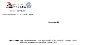 Iper ammortamento per i beni utilizzati presso cantieri esteri: i chiarimenti AdE