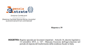 Regime impatriati, nessuna agevolazione dopo la dichiarazione dei redditi