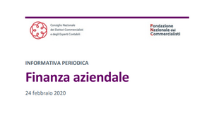 Finanza aziendale, informativa periodica FNC e CNDCEC: focus sulle agevolazioni