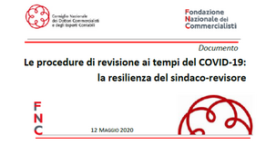 FNC e CNDCEC, l'approfondimento sul sindaco revisore durante il coronavirus