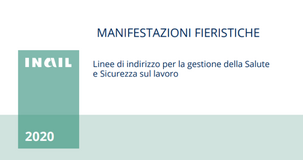 Fiere: le linee guida INAIL per la sicurezza sul lavoro