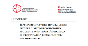 Superbonus 110%, FNC e CNDCEC: le check list per il visto di conformità