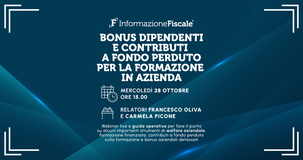 Bonus dipendenti e contributi a fondo perduto per la formazione in azienda