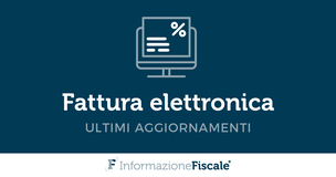 Fattura elettronica senza sanzioni fino a settembre 2019