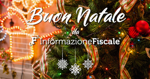 Buon Natale dalla redazione di Informazione Fiscale