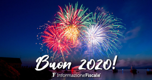 Buon Anno 2020 dalla redazione di Informazione Fiscale