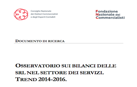 FNC E CNDCEC: pubblicato l'osservatorio sui bilanci delle SRL relativo al periodo 2014 – 2016